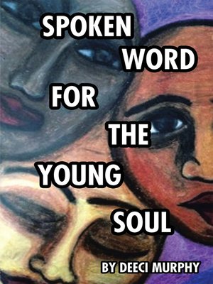 cover image of Spoken Word for the Young Soul